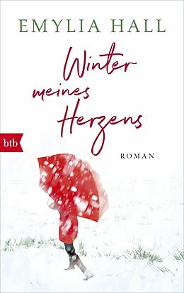 E-Book (epub) Winter meines Herzens von Emylia Hall