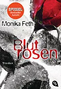 E-Book (epub) Blutrosen von Monika Feth