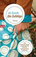E-Book (epub) Die Zufällige von Ali Smith