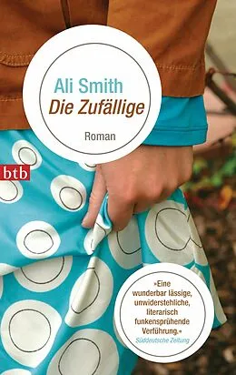 E-Book (epub) Die Zufällige von Ali Smith