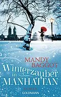 E-Book (epub) Winterzauber in Manhattan von Mandy Baggot