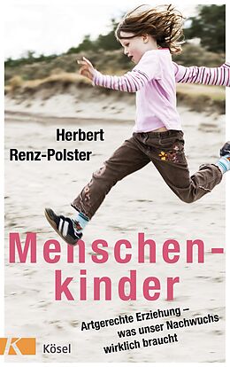 E-Book (epub) Menschenkinder von Herbert Renz-Polster