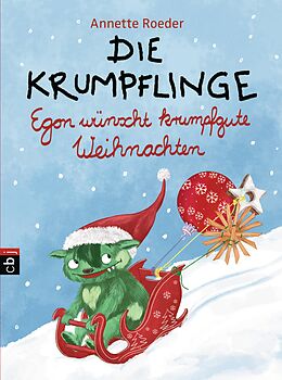 E-Book (epub) Die Krumpflinge - Egon wünscht krumpfgute Weihnachten von Annette Roeder