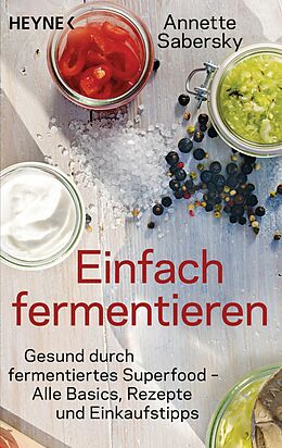 E-Book (epub) Einfach fermentieren von Annette Sabersky