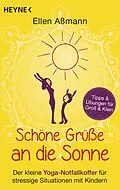 E-Book (epub) Schöne Grüße an die Sonne von Ellen Aßmann