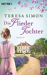 E-Book (epub) Die Fliedertochter von Teresa Simon