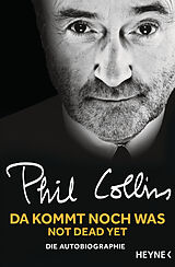 E-Book (epub) Da kommt noch was - Not dead yet von Phil Collins