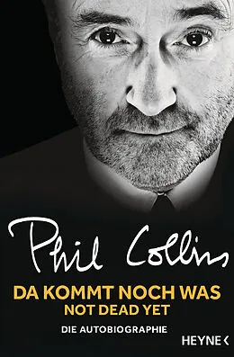 E-Book (epub) Da kommt noch was  Not dead yet von Phil Collins