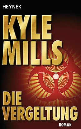 E-Book (epub) Die Vergeltung von Kyle Mills
