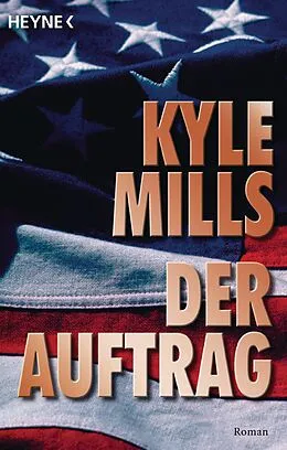 E-Book (epub) Der Auftrag von Kyle Mills