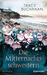 E-Book (epub) Die Mitternachtsschwestern von Tracy Buchanan