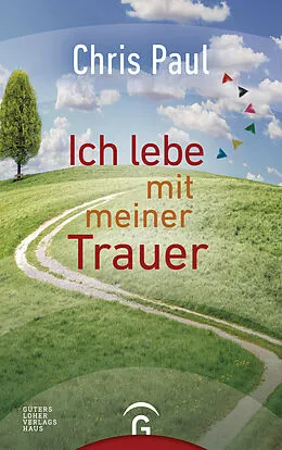 E-Book (epub) Ich lebe mit meiner Trauer von Chris Paul