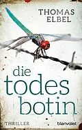 E-Book (epub) Die Todesbotin von Thomas Elbel