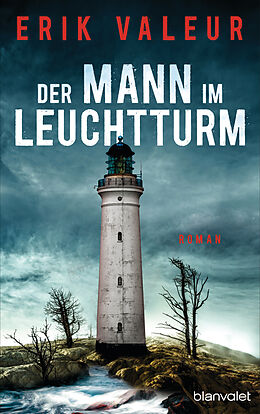 E-Book (epub) Der Mann im Leuchtturm von Erik Valeur
