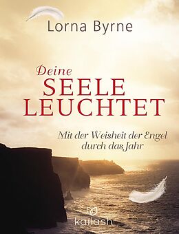 E-Book (epub) Deine Seele leuchtet von Lorna Byrne