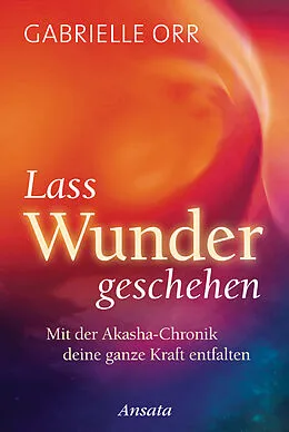 E-Book (epub) Lass Wunder geschehen von Gabrielle Orr