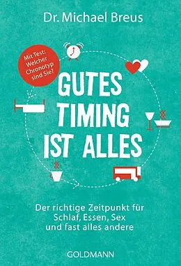 E-Book (epub) Gutes Timing ist alles von Michael Breus