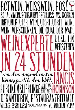 E-Book (epub) Weinexperte in 24 Stunden von Jancis Robinson