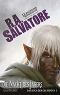 E-Book (epub) Das Buch der Gefährten 1 - Die Nacht des Jägers von R.A. Salvatore