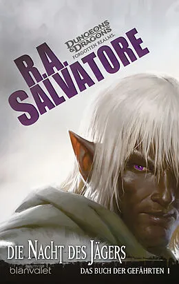 E-Book (epub) Das Buch der Gefährten 1 - Die Nacht des Jägers von R.A. Salvatore
