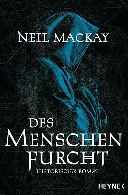 E-Book (epub) Des Menschen Furcht von Neil Mackay