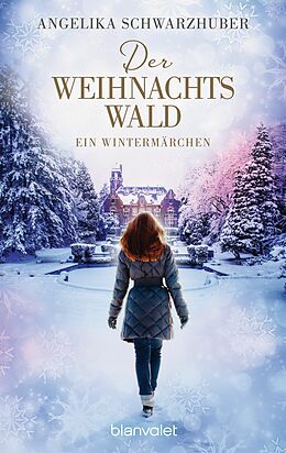 E-Book (epub) Der Weihnachtswald von Angelika Schwarzhuber