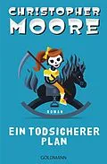 E-Book (epub) Ein todsicherer Plan von Christopher Moore