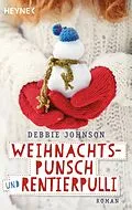E-Book (epub) Weihnachtspunsch und Rentierpulli von Debbie Johnson