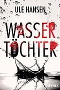 E-Book (epub) Wassertöchter von Ule Hansen