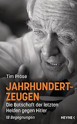 E-Book (epub) Jahrhundertzeugen von Tim Pröse