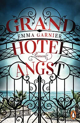 E-Book (epub) Grandhotel Angst von Emma Garnier