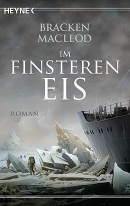 E-Book (epub) Im finsteren Eis von Bracken MacLeod
