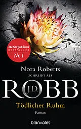 E-Book (epub) Tödlicher Ruhm von J.D. Robb