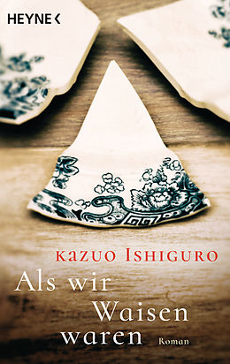 E-Book (epub) Als wir Waisen waren von Kazuo Ishiguro