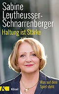 E-Book (epub) Haltung ist Stärke von Sabine Leutheusser-Schnarrenberger