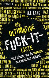 E-Book (epub) Die ultimative Fuck-it-Liste von A.L. Lang
