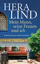 E-Book (epub) Mein Mann, seine Frauen und ich von Hera Lind