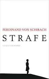 E-Book (epub) Strafe von Ferdinand von von Schirach