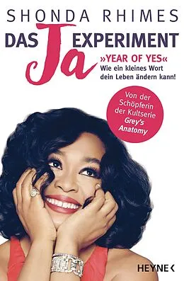 E-Book (epub) Das Ja-Experiment  Year of Yes von Shonda Rhimes