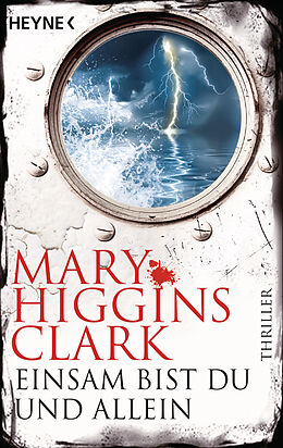 E-Book (epub) Einsam bist du und allein von Mary Higgins Clark