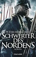 E-Book (epub) Schwerter des Nordens von Peter Heimdall