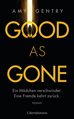 E-Book (epub) Good as Gone von Amy Gentry