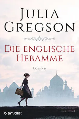 E-Book (epub) Die englische Hebamme von Julia Gregson