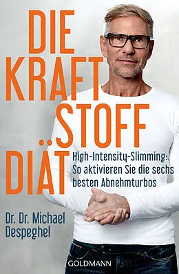 E-Book (epub) Die Kraftstoff-Diät von Michael Despeghel