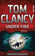 E-Book (epub) Under Fire von Tom Clancy, Grant Blackwood