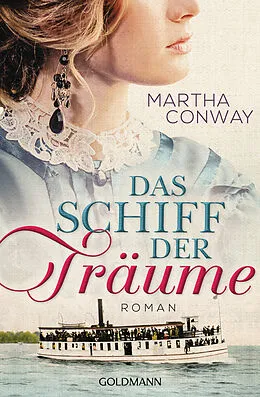 E-Book (epub) Das Schiff der Träume von Martha Conway