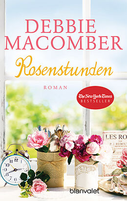 E-Book (epub) Rosenstunden von Debbie Macomber