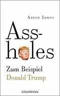 E-Book (epub) Assholes von Aaron James