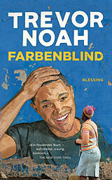 E-Book (epub) Farbenblind von Trevor Noah