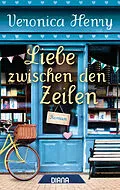 E-Book (epub) Liebe zwischen den Zeilen von Veronica Henry